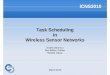 Task Scheduling in Wireless Sensor Networks