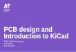 PCB design and Introduction to KiCad