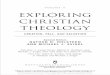 VOLUME II EXPLORING CHRISTIAN THEOLOGY