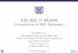 IEEE 802.11 WLANS