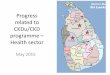 Progress related to CKDu/CKD programme – Health sector