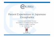 Recent Experiences in Japanese Encephalitis