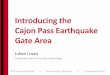 Introducing the Cajon Pass Earthquake Gate Area