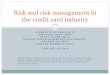 Risk and risk management in the credit card industry