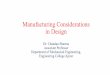 Manufacturing Considerations in Design