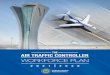 The Air Traffic Controller Workforce Plan 2021-2030