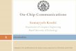 On Chip Communication Architectures
