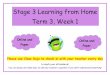 Stage 3 Learning from Home Term 3, Week 1