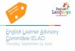 ou’re here. y Committee (ELAC) English Learner Advisory