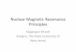 Nuclear Magnetic Resonance - Rutgers University
