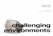 Solutions for Challenging Environments