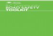 B.C. Community ROAD SAFETY TOOLKIT