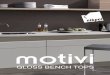 Motivi Gloss Bench tops by Nikpol are providing the 