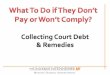 Collecting Court Debt & Remedies