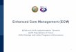 EnhancedCare Management (ECM)