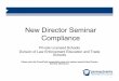 New Directors Seminar Compliance