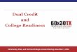 Dual Credit and College Readiness - Home - THECB