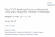 The CCTF Working Group on Advanced Time and Frequency 