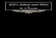 Bill's school and mine; - Internet Archive