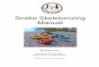 Snake Skeletonizing Manual 2020 - University of California 