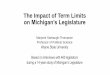 The Impact of Term Limits on Michigan’s Legislature