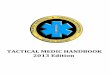 TACTICAL MEDIC HANDBOOK 2013 Edition
