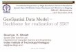 GeoSpatial Data Model Backbone for realization of SDI?