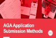 AGA Application Submission Methods - Gain System