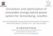 Simulation and optimization of renewable energy hybrid 