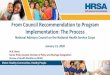 From Council Recommendation to Program Implementation: The 