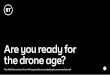 Are you ready for the drone age? - BT
