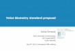 Voice Biometry standard proposal