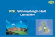 PGL Winmarleigh Hall