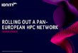 Lessons from rolling out a pan-European HPC network