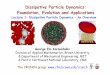 Dissipative Particle Dynamics: Foundation, Evolution and 