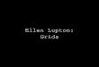 Ellen Lupton: Grids - co-lab.us