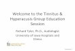 Welcome to the Tinnitus & Hyperacusis Group Education Session