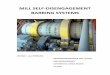 MILL SELF-DISENGAGEMENT BARRING SYSTEMS