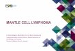 Mantle Cell Lymphoma - European Society for Medical Oncology