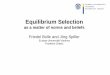 Equilibrium Selection - LMU