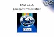 CAST S.p.A. Company Presentation