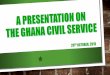 THE GHANA CIVIL SERVICE - OHCS