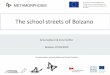 The school streets of Bolzano - metamorphosis-project.eu