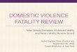 Domestic Violence Fatality Review - NJCASA