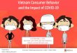 Vietnam Consumer Behavior and the Impact of COVID-19