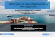 IMO’s plan to lead shipping into a new digital era