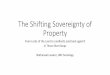 The Shifting Sovereignty of Property