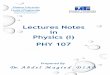 Lectures Notes in Physics (I) PHY 107