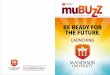 BE READY FOR THE FUTURE - MU Best University in M.P