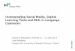 Incorporating Social Media, Digital Learning Tools and 